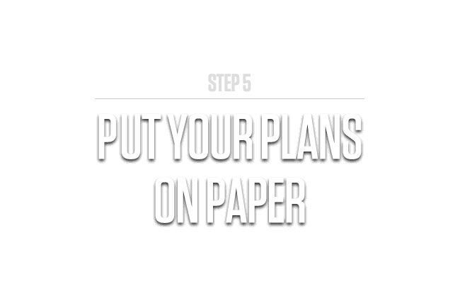 Put your plans on paper