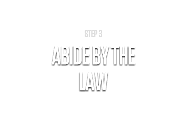 Abide by the Law