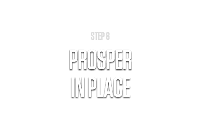 Prosper in place